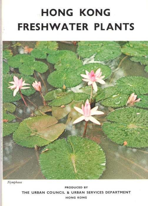 Hodgkiss, I.J. - Hong Kong Freshwater Plants