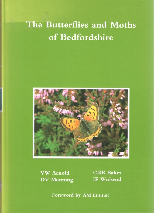 Arnold, V.; Baker, C.; Manning, D.; Woiwod, I. - The Butterflies and Moths of Bedfordshire
