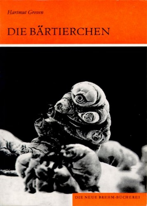 Greven, H. - Die Baertierchen: Tardigrada