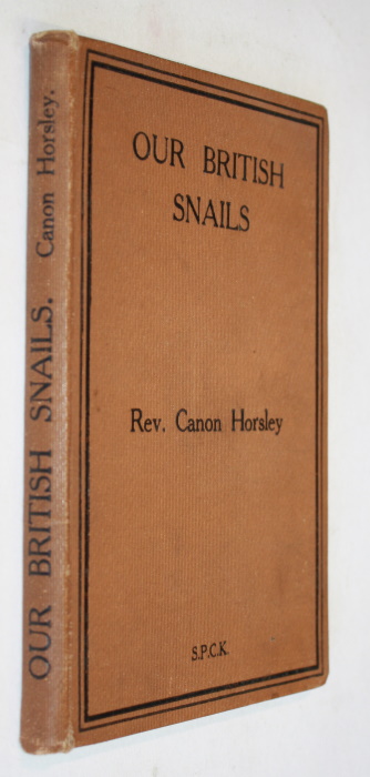 Horsley, Rev. Canon J.W. - Our British Snails