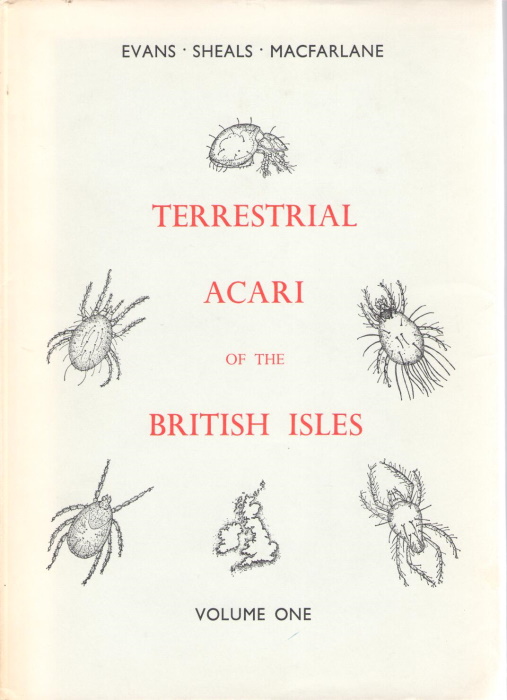 Evans, G; Sheals, J.; MacFarlane, D. - The Terrestrial Acari of the British Isles. Vol. 1: An Introduction to their Morphology, Biology and Classification