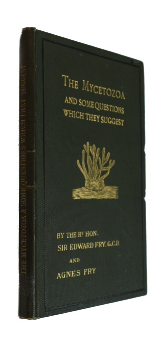 Fry, E.; Fry, A. - The Mycetozoa and Some Questions which they Suggest