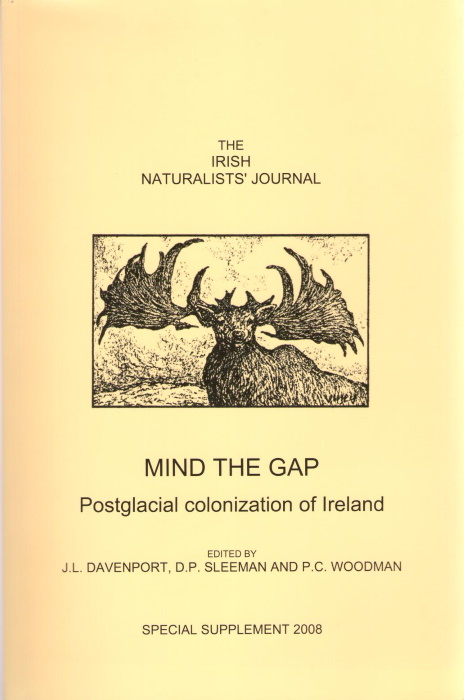 Davenport, J.L.; Sleeman, D.P.; Woodman, P.C. (Eds) - Mind the Gap: Postglacial Colonization of Ireland