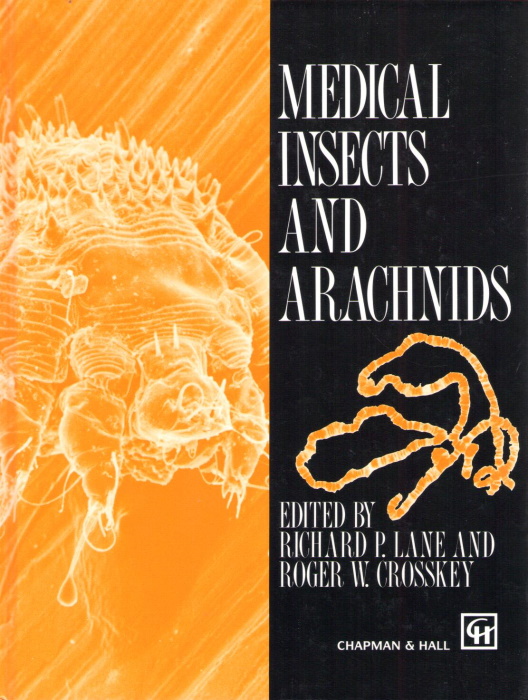 Lane, R.P.; Crosskey, R.W. - Medical Insects and Arachnids