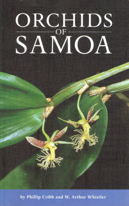 Cribb, P.; Whistler, W.A. - Orchids of Samoa