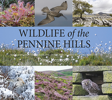 Kennedy, D. - Wildlife of the Pennine Hills