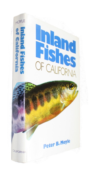 Moyle, P.B. - Inland Fishes of California