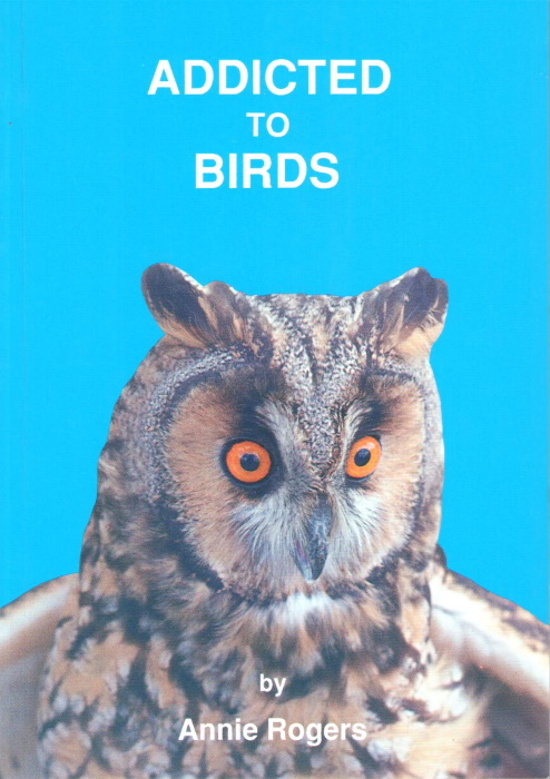 Rogers, A. - Addicted to Birds