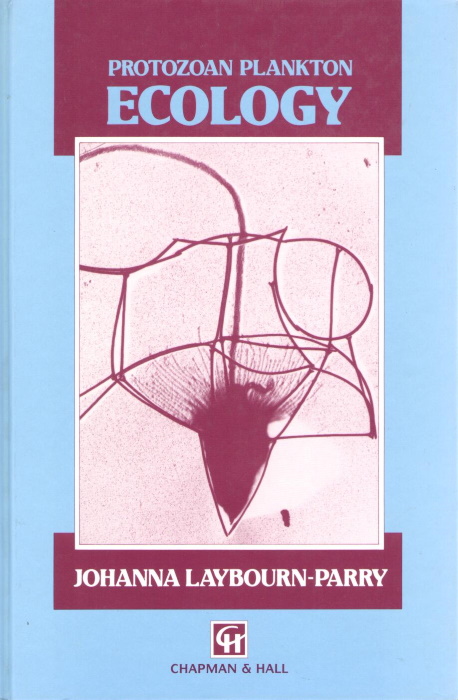 Laybourn-Parry, J. - Protozoan Plankton Ecology