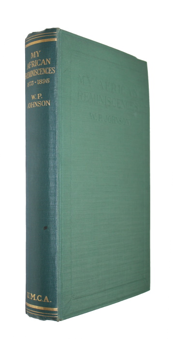 Johnson, W.P. - My African Reminiscences 1875-1895