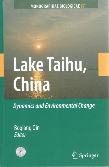 Qin, Boqiang (Ed.) - Lake Taihu, China: Dynamics and Environmental Change