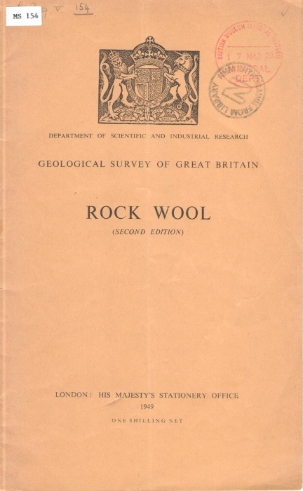 Guppy, E.M.; Phemister, J. - Rock Wool  (Special Reports on the Mineral Resources of Great Britain. Vol. XXXIV)