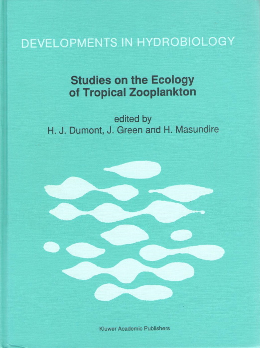 Dumont, H.J.; Green, J.; Masundire, H. (Eds) - Studies on the Ecology of Tropical Zooplankton