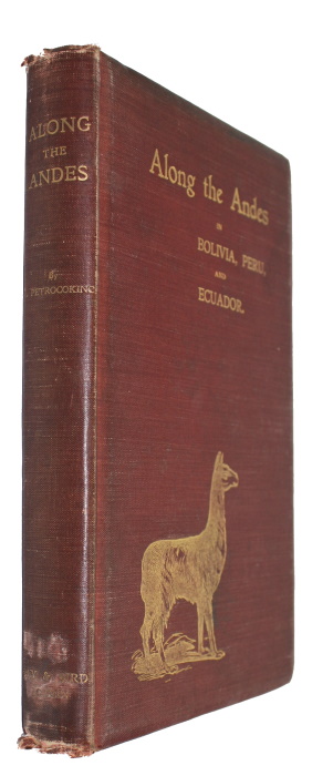 Petrocokino, A. - Along the Andes [in Bolivia, Peru, and Ecuador]