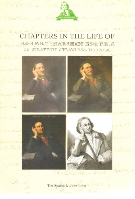 Sparks, T; Lines, J. - Chapters in the Life of Robert Marsham (1708-1797)