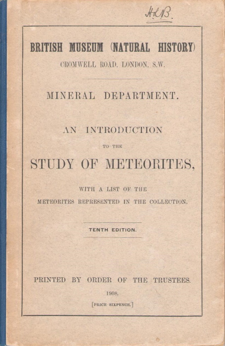 Fletcher, L. - Introduction to the Study of Meteorites, with a list of the meteorites represented in the collection