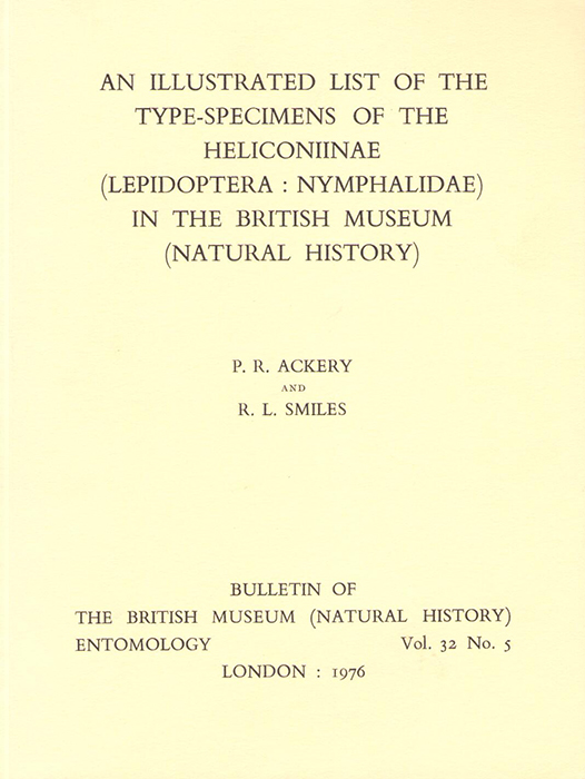 Ackery, P.R.; Smiles, R.L. - An Illustrated List of the Type-Specimens of the Heliconiinae (Lepidoptera: Nymphalidae) in the British Museum (Natural History)