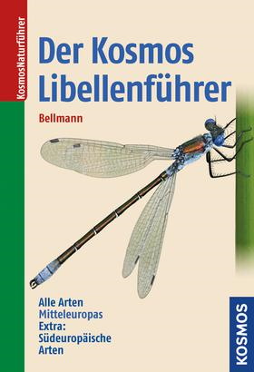 Bellmann, H. - Der Kosmos Libellenfhrer: Die Arten Mitteleuropas sicher bestimmen