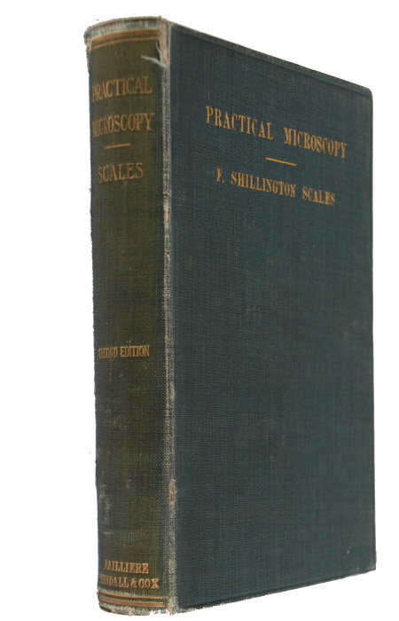 Scales, F.S. - Practical Microscopy: An Introduction to Microscopical Methods