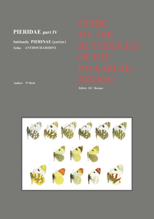 Back, W. - Guide to the Butterflies of the Palearctic Region: Pieridae 4: Pierinae (partim) Tribe Anthocharidini
