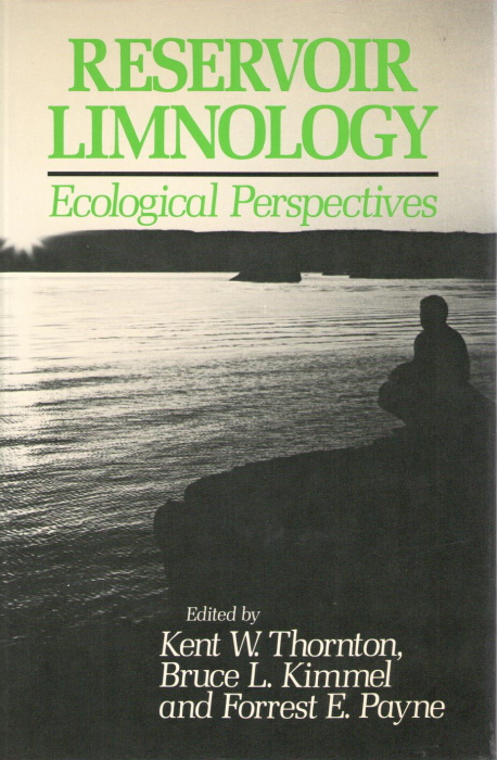 Thornton, K.W.; Kimmel, B.L.; Payne, F.E. (Eds) - Reservoir Limnology: Ecological Perspectives
