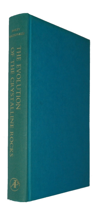 Bailey, D.K.; MacDonald, R. (Eds) - The Evolution of the Crystalline Rocks