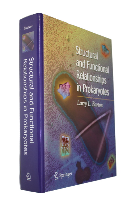 Barton, L.L. - Structural and Functional Relationships in Prokaryotes