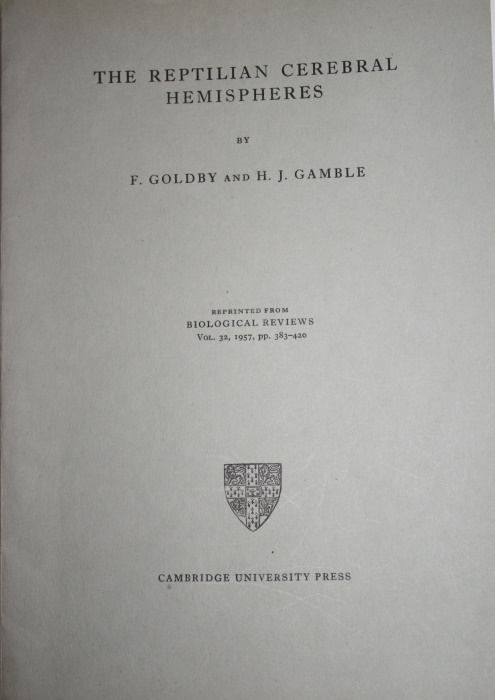Goldby, F.; Gamble, H.J. - The Reptilian Cerebral Hemispheres