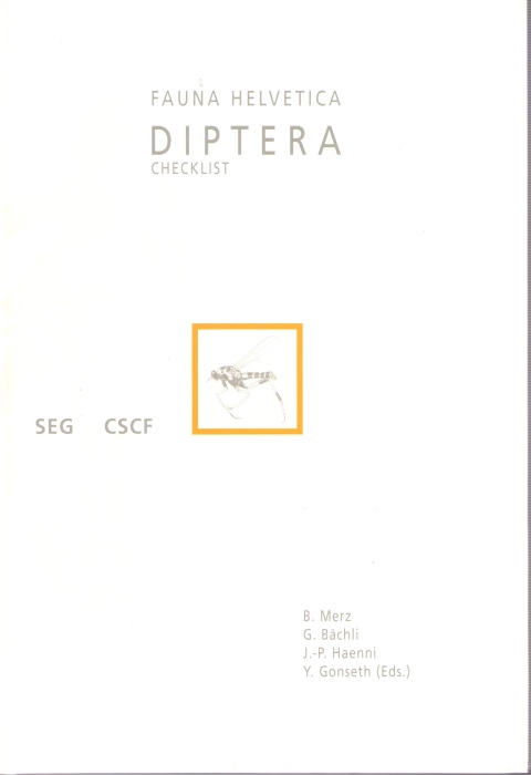 Merz, B.; Bchli, G.; Haenni, J-P.; Gonseth, Y. (Eds) - Diptera: Checklist Fauna Helvetica 1
