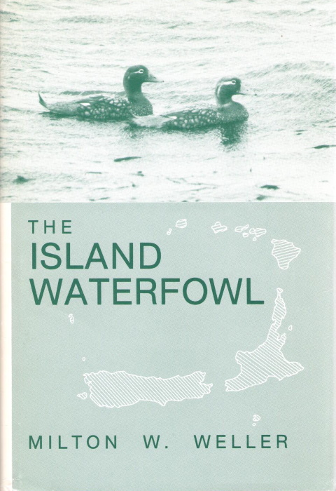 Weller, M.W. - The Island Waterfowl