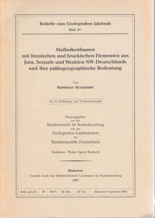 Huckriede, R. - Molluskenfaunen mit limnischen und brackischen Elementen aus Jura, Serpulit und Wealden NW-Deutschlands und ihre palogeographische Bedeutung
