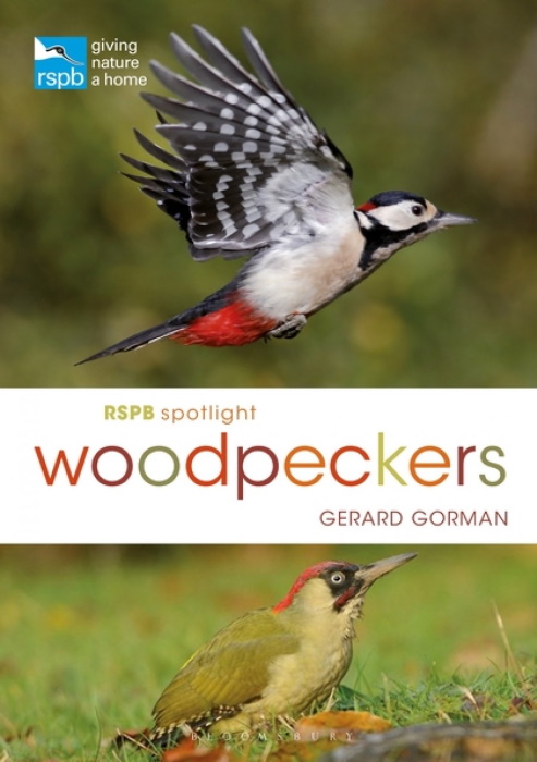 Gorman, G. - RSPB Spotlight Woodpeckers