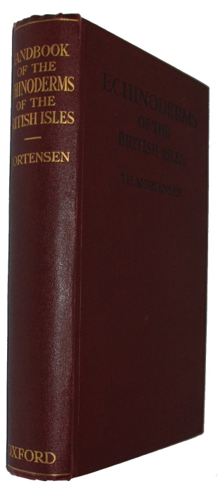 Mortensen, T. - Handbook of the Echinoderms of the British Isles