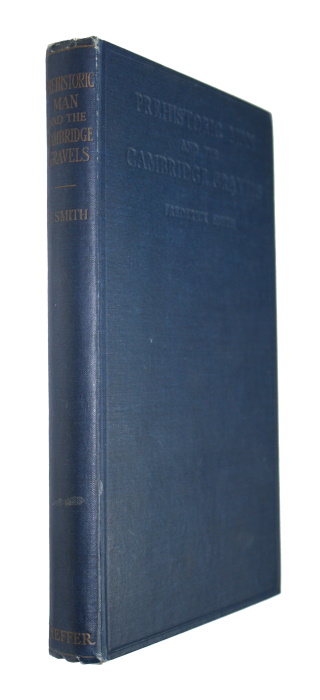 Smith, F. - Prehistoric Man and the Cambridge Gravels