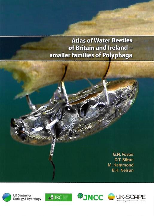 Foster, G.N.; Bilton, D.T.; Hammond, M.; Nelson, B.H. - Atlas of Water Beetles of Britain and Ireland: Smaller Families of Polyphaga