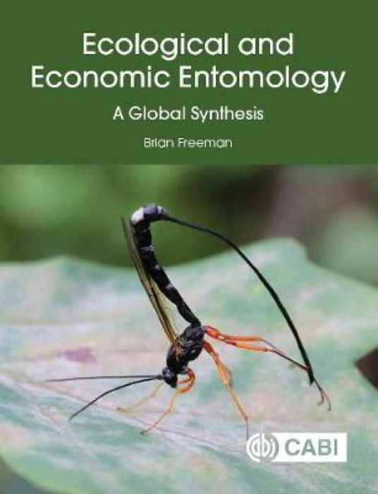Freeman, B. - Ecological and Economic Entomology: A Global Synthesis