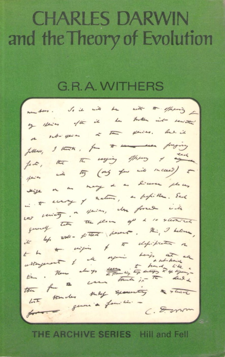 Withers, G.R.A. - Charles Darwin and the Theory of Evolution