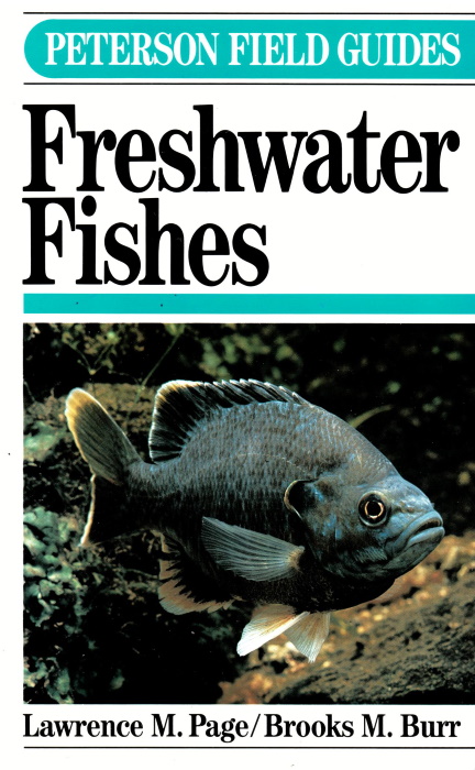Page, L.M.; Burr, B.M. - A Field Guide to Freshwater Fishes: North America North of Mexico