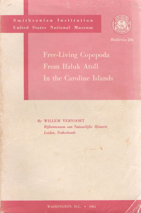 Vervoort, W. - Free-Living Copepoda From Ifaluk Atoll in the Caroline Islands with notes on related species