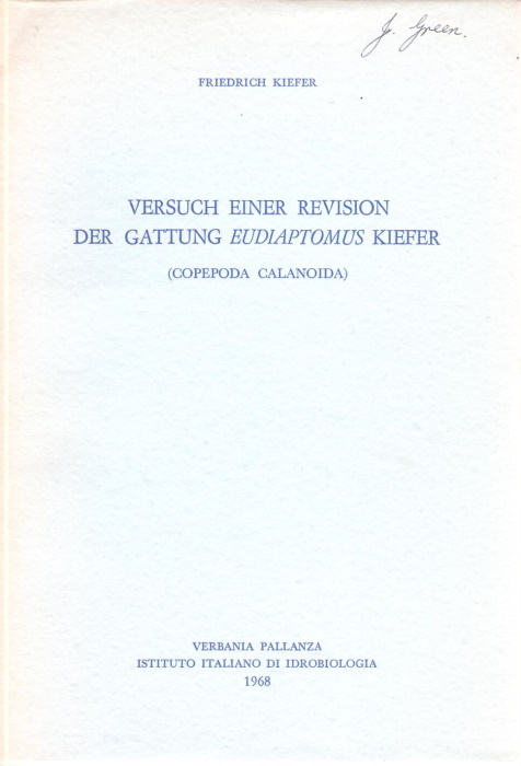 Kiefer, F. - Versuch einer revision der gattung <i>Eudiaptomus</i> Kiefer (Copepoda Calanoida)