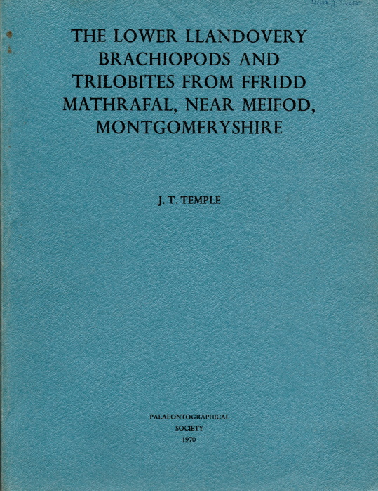 Temple, J.T. - The Lower Llandovery Brachiopods and Trilobites from Ffridd Mathrafal, Near Meifod, Montgomeryshire