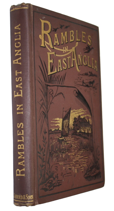 Brittain, H. - Rambles in East Anglia or Holiday Excursions among the Rivers and Broads