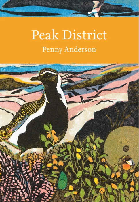 Anderson, P. - Peak District (New Naturalist 144)