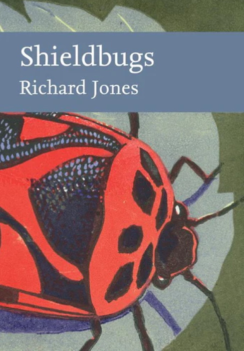 Jones, R. - Shieldbugs (New Naturalist 147)