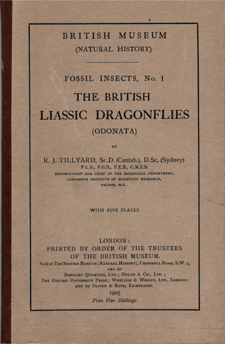 Tillyard, R.J. - TheBritish Liassic Dragonflies (Odonata) (Fossil Insects, No. 1)