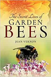 Vernon, J. - The Secret Lives of Garden Bees
