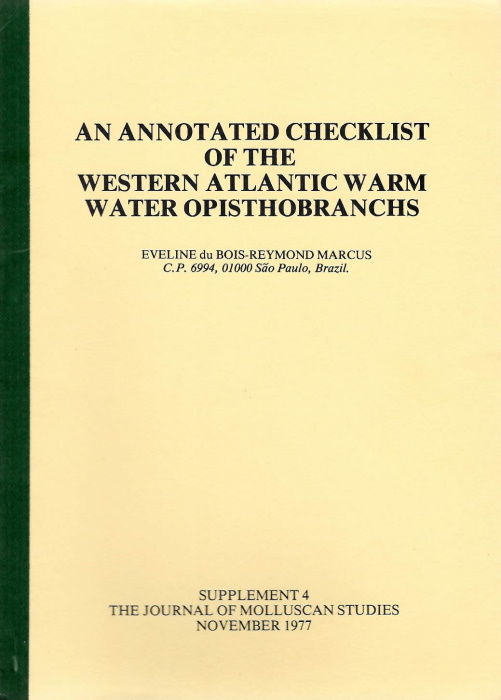 Marcus, E. du Bois-Reymond - An Annotated Checklist of the Western Atlantic Warm Water Opisthobranchs