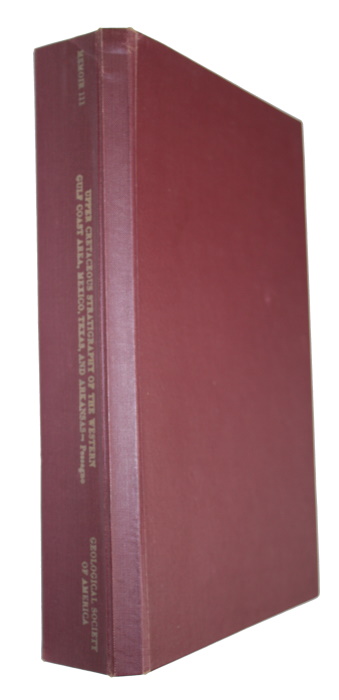 Pessagno, E.A. - Upper Cretaceous Stratigraphy of the Western Gulf Coast Area of Mexico, Texas, and Arkansas