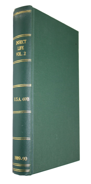 Riley, C.V.; Howard, L.O. (Eds) - Insect Life. Devoted to the Economy and Life-Habits of Insects, Especially in Their Relations to Agriculture