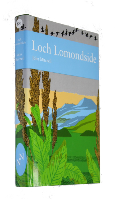 Mitchell, J. - Loch Lomondside (New Naturalist 88)